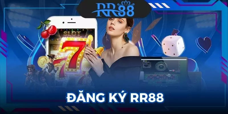 Các bước đăng ký RR88 cho mọi người cần