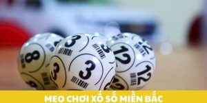 mẹo chơi xổ số miền bắc